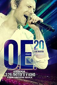 Watch OE. 20 LIVE IN KYIV