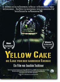 Watch Yellow Cake: Die Lüge von der sauberen Energie