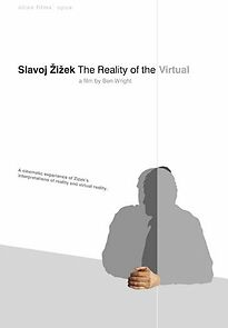 Watch Slavoj Zizek: The Reality of the Virtual