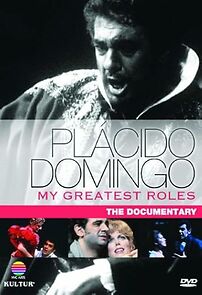 Watch Placido Domingo: My Greatest Roles