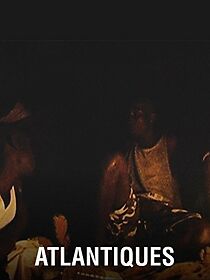 Watch Atlantiques (Short 2009)