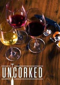 Watch Uncorked