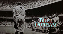 Watch Between the Lines: The Making of 'Bull Durham'