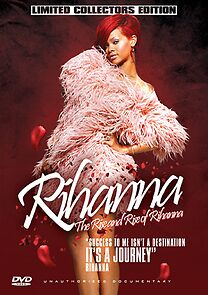 Watch Rise and Rise of Rihanna: Unauthorized Documentary