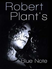 Watch Robert Plant's Blue Note