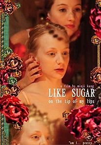 Watch Like Sugar on the Tip of My Lips
