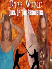Watch Dark World: Duel of the Assassins