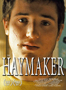 Watch The Haymaker (Short 2010)