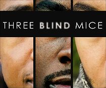 Watch Three Blind Mice (Short 2010)