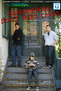 Watch Superheroes Don't Need Capes (Short 2013)