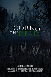 Watch Corn of the Dead (Short 2016)