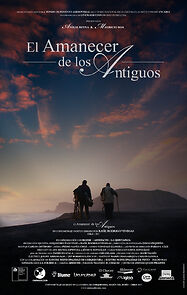 Watch El Amanecer de los Antiguos (Short 2017)