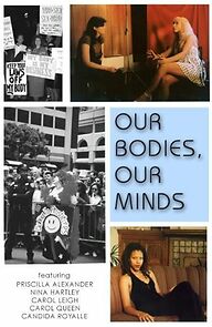 Watch Our Bodies, Our Minds