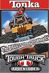 Watch Tonka Tough Truck Adventures: The Biggest Show on Wheels