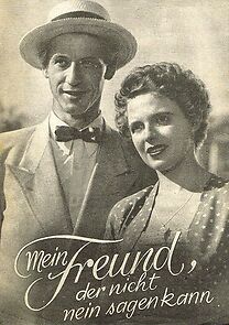 Watch Mein Freund, der nicht nein sagen kann