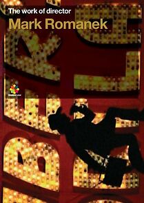 Watch The Work of Director Mark Romanek