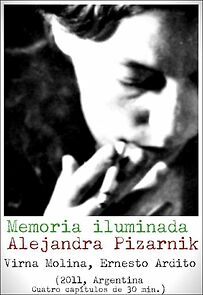 Watch Memoria iluminada Alejandra Pizarnik
