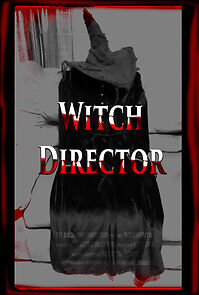 Watch Witch Director