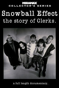 Watch Snowball Effect. The Story of Clerks