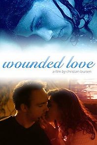 Watch Wounded Love