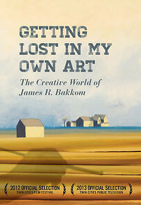 Watch Getting Lost In My Own Art: The Creative World of James Bakkom (Short 2012)