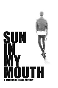 Watch Sun in My Mouth (Short 2010)