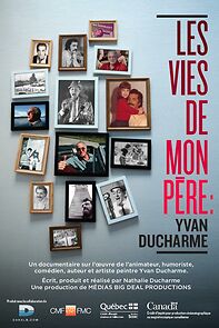 Watch Les vies de mon père: Yvan Ducharme