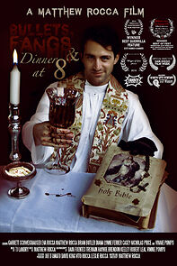 Watch Bullets, Fangs and Dinner at 8