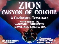 Watch Zion: Canyon of Colour (Short 1934)