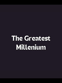 Watch The Greatest Millennium (TV Special 1999)