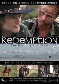 Watch Redemption: For Robbing the Dead