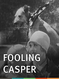 Watch Fooling Casper (Short 1928)