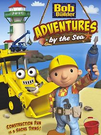 Watch Bob the Builder: Adventures by the Sea