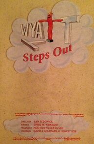 Watch Wyatt Steps Out (Short 2013)