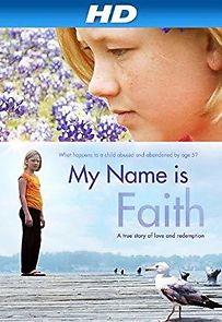Watch My Name Is Faith