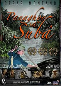 Watch Panaghóy sa subâ: The Call of the River