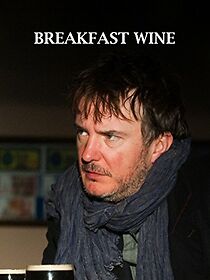 Watch Breakfast Wine (Short 2013)