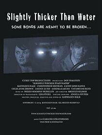 Watch Slightly Thicker Than Water (Short 2004)