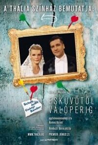 Watch Esküvötöl válóperig