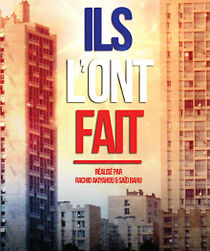 Watch Ils l'ont fait