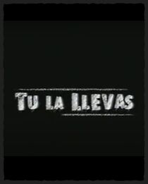Watch Tú la llevas (Short 2004)