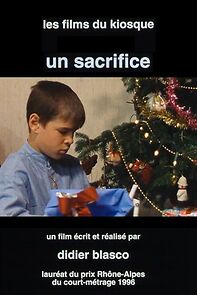 Watch Un sacrifice (Short 1997)