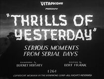 Watch Thrills of Yesterday (Short 1931)