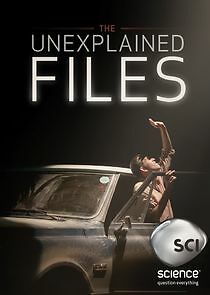 Watch The Unexplained Files