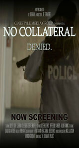 Watch No Collateral (Short 2012)
