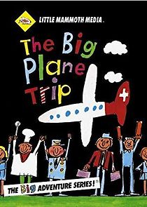 Watch The BIG Plane Trip