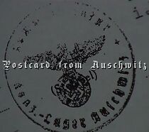 Watch Postcard from Auschwitz (Short 2004)