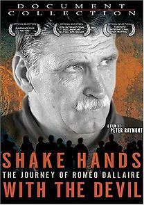 Watch Shake Hands with the Devil: The Journey of Roméo Dallaire