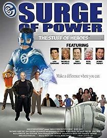 Watch Surge of Power: The Stuff of Heroes