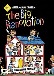 Watch The BIG Renovation